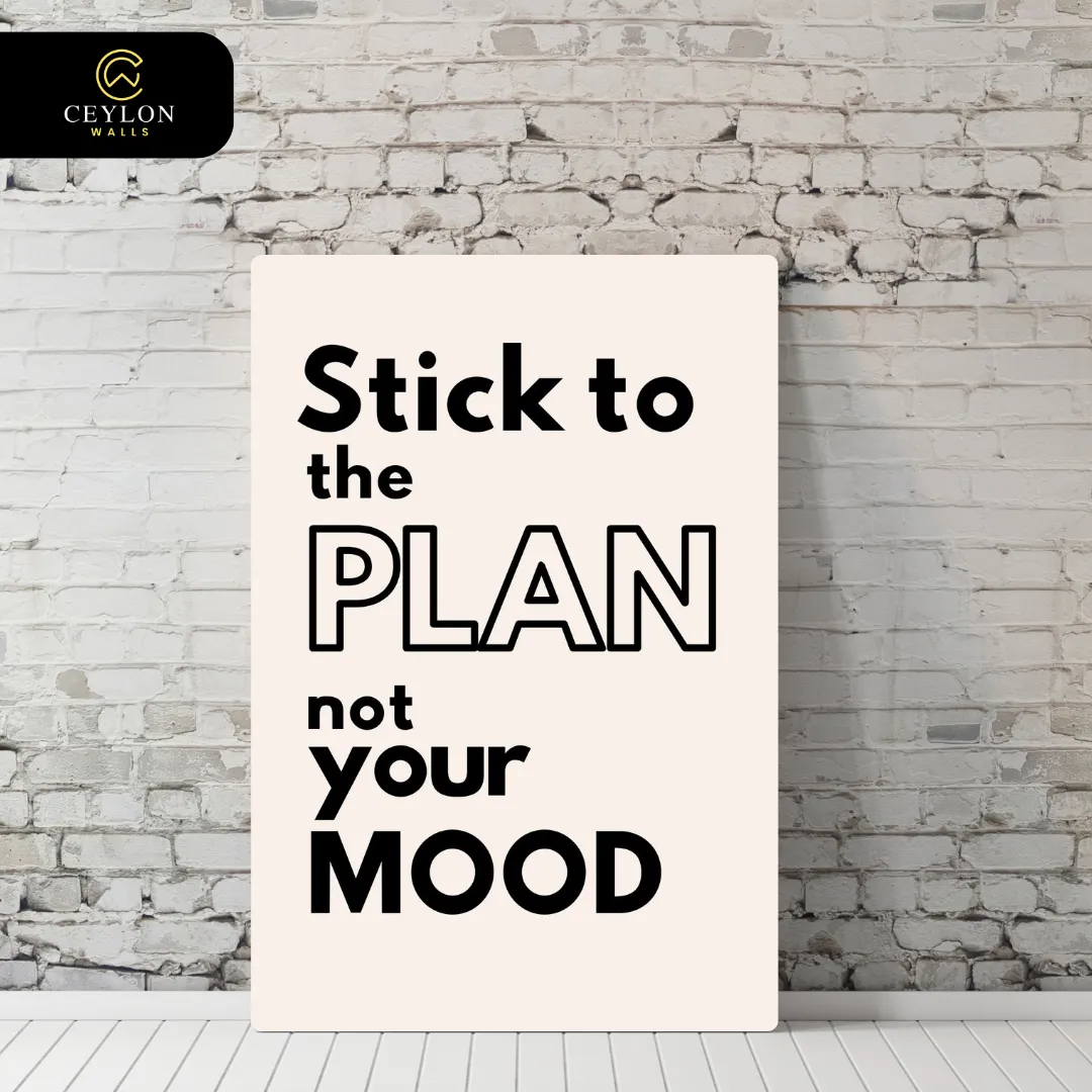 Stick To The Plan Quote Wall Art