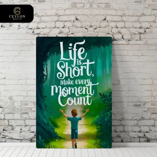 Life Is Short Nature Quote Wall Art